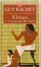 [Le roman des pyramides 01] • Khéops et La Pyramide du Soleil